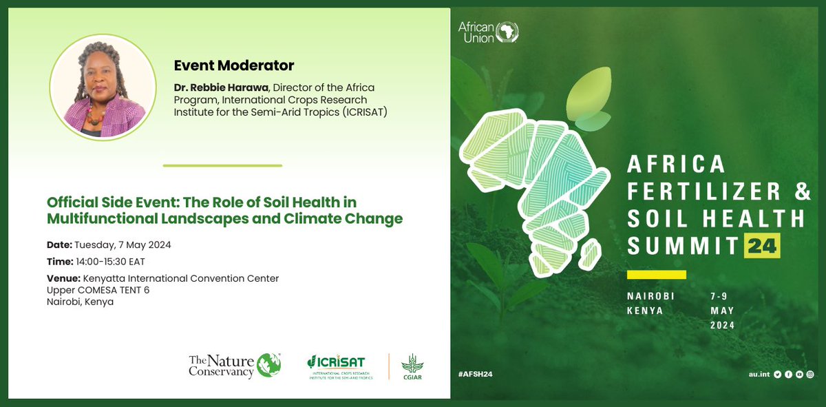 Join the side event on 'The Role of Soil Health in Multifunctional Landscapes and Climate Change' organized by #ICRISAT & @nature_org at the Africa Fertilizer and Soil Health Summit #AFSH2024. Date: May 7, 2024 Time: 14:00-16:30 hrs EAT Location: Kenyatta International…