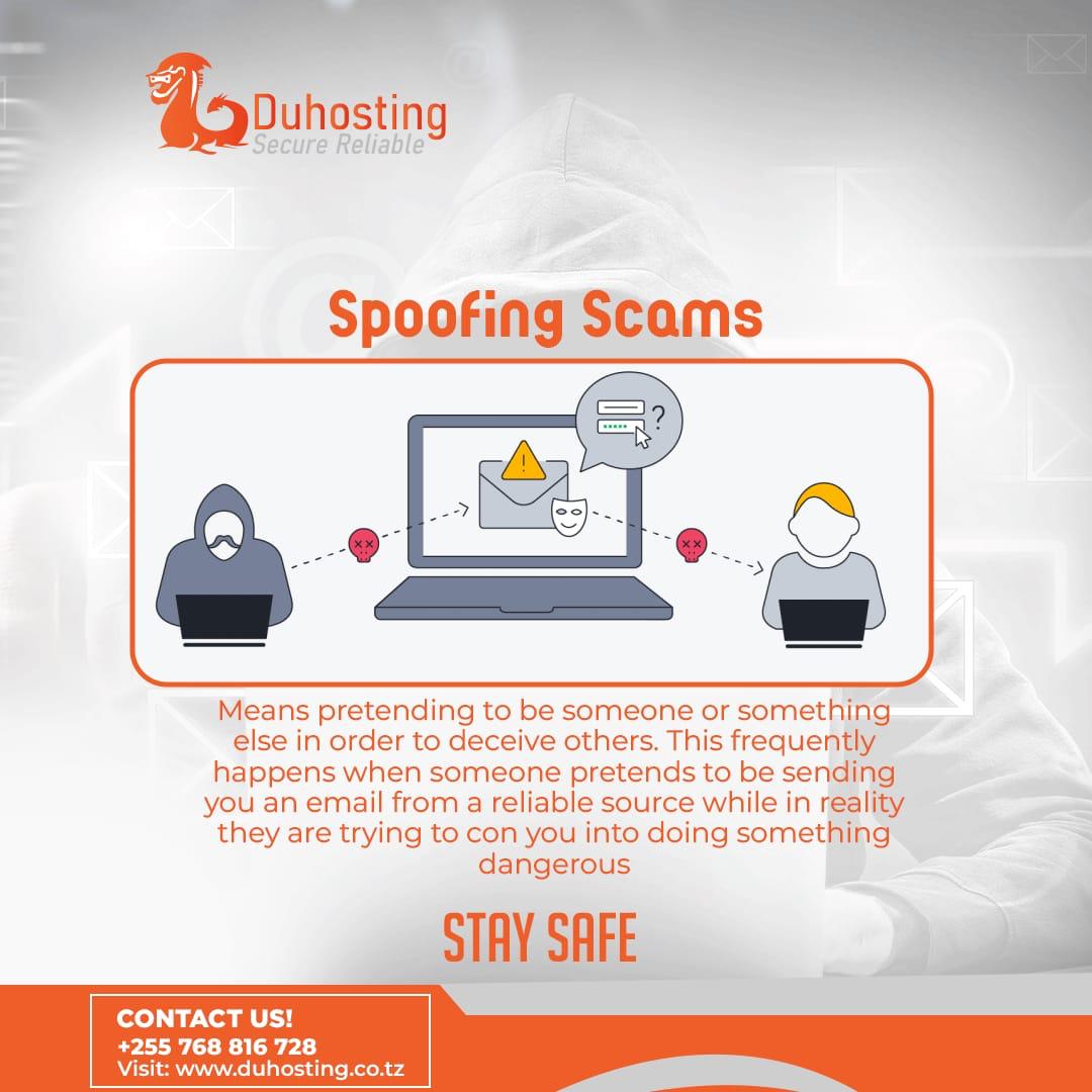 duhostingtz's tweet image. Understanding Spoofing Scams: what are they?  #spoofingScams #CyberSecurity #OnlineSafety #DuHosting
