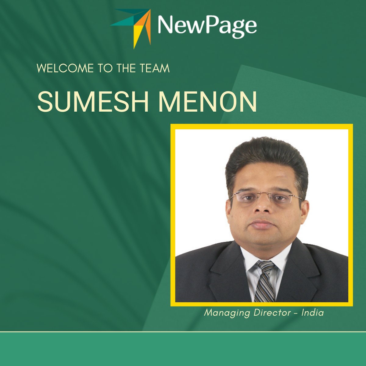 We are thrilled to extend a warm welcome to Sumesh Menon, our new Managing Director - India, at NewPage! 

Sumesh brings with him over 3 decades of unparalleled leadership experience.

Please join us in extending a warm welcome to Sumesh!
#Leadership #digitalhealth #AI