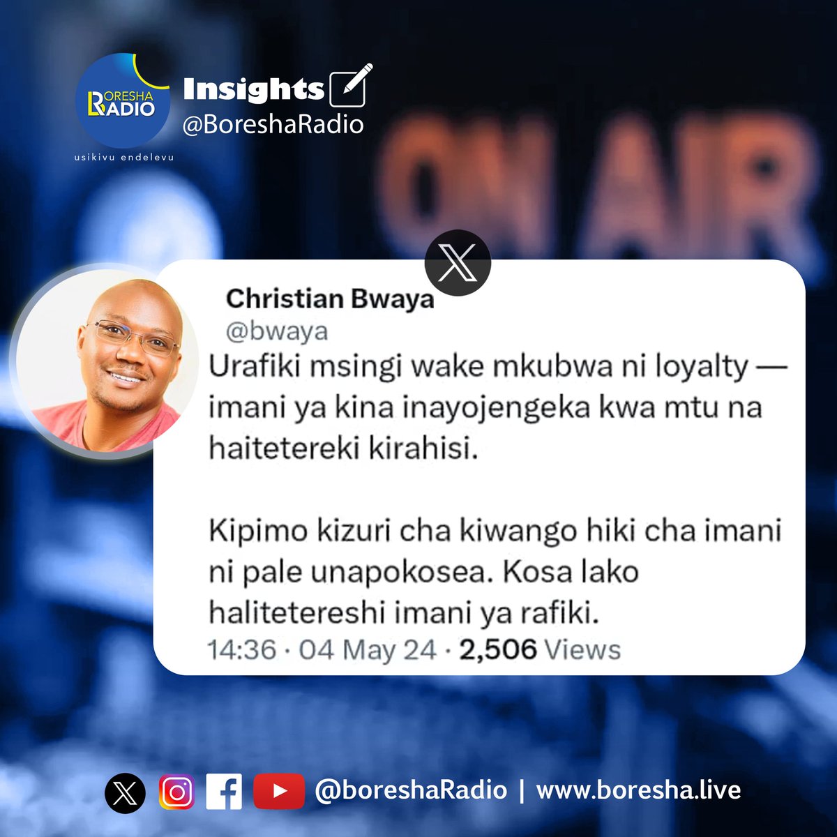 ✍ Insights @bwaya . #Boresharadio #UsikivuEndelevu Listen on boresha.live