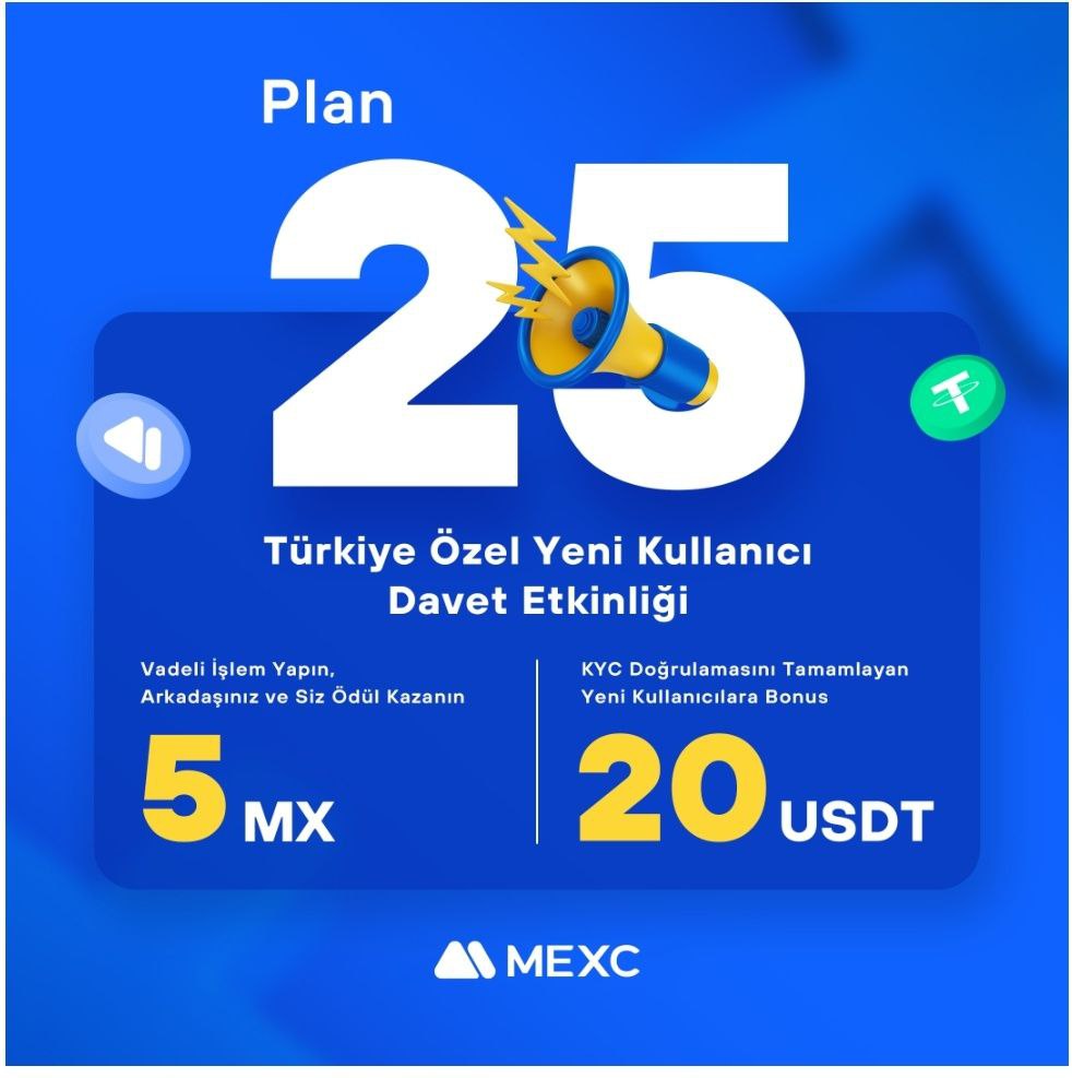 Arkadaslar Piyasalar Toparlıyor,

İşlemlerimizi Ağırlıklı olarak  #mexc Borsasından yapıyoruz. 

#Mexc Borsasının  Türkiye'ye Özel Yeni Kullanıcı Davet etkinliği  Devam Ediyor. 

#mexc ye üye olup  KYC doğrulamasını yapan yeni kullanıcılara ' 20 USDT'  vadeli işlem bonusu…