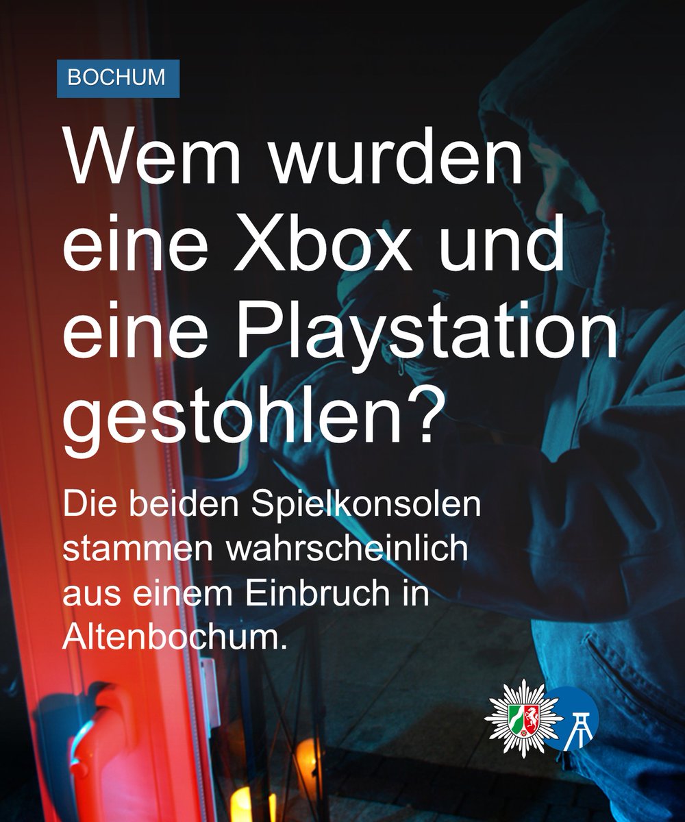 Wem wurde im Rahmen eines Einbruchs in Bochum eine Xbox und/oder eine Playstation gestohlen? 📞 Hinweise an 0234 909-4135 (-4441) 📍 presseportal.de/blaulicht/pm/1… #Einbruch #Polizei #Xbox #Playstation