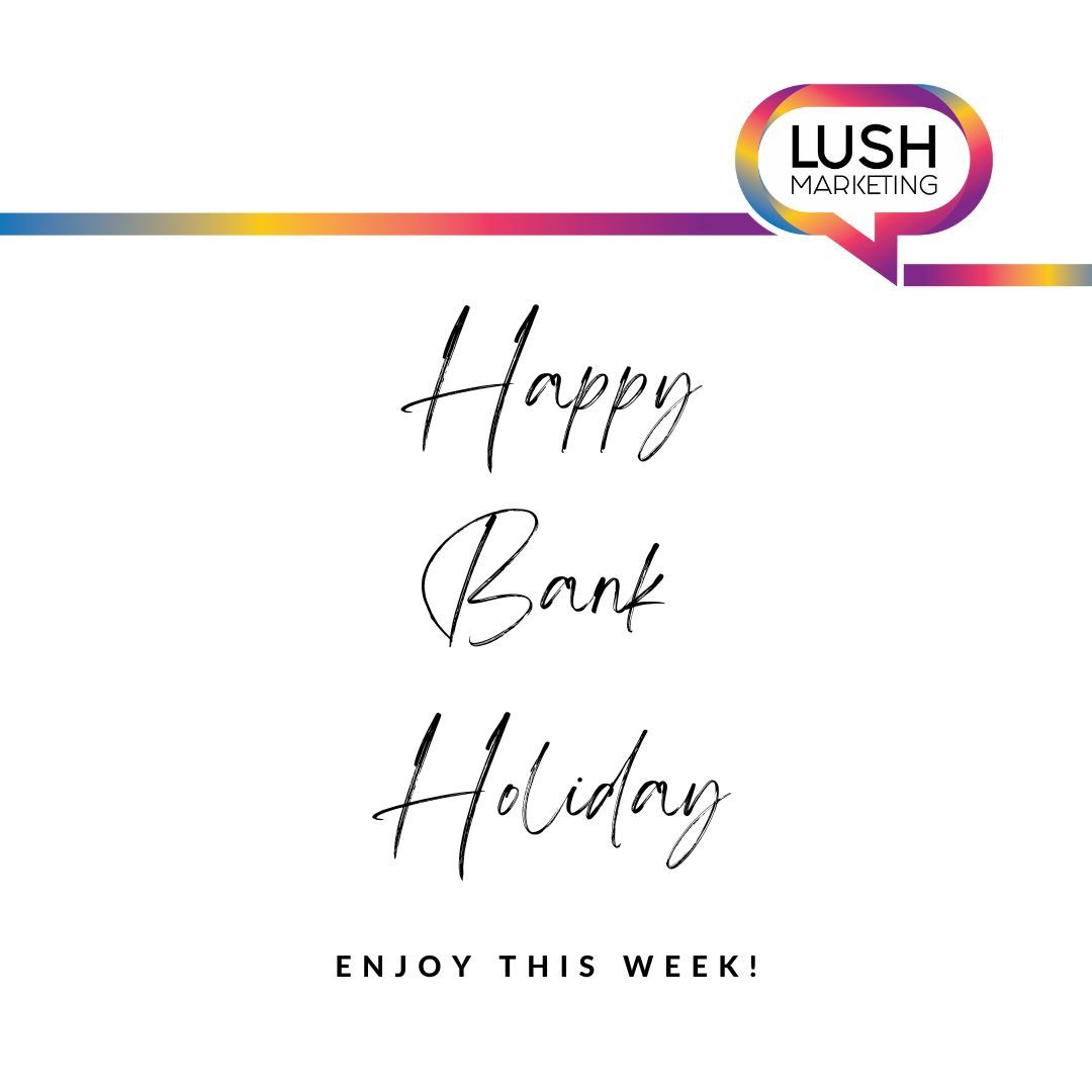 We hope you are having a relaxing day and a great start to your week 🥰 ✨

#lushmarketing #marketing #digitalmarketing #bankholiday #bankholidaymonday #longweekend #threedayweekend #weekendvibes