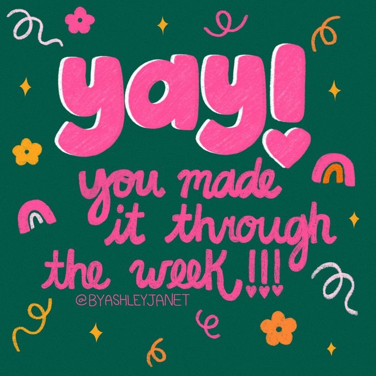 YAY! You made it through the #week. #FridayFeeling #WeekendVibes. Ends are not bad things, they just mean that something else is about to begin. Live life to the fullest, and focus on the #positive.