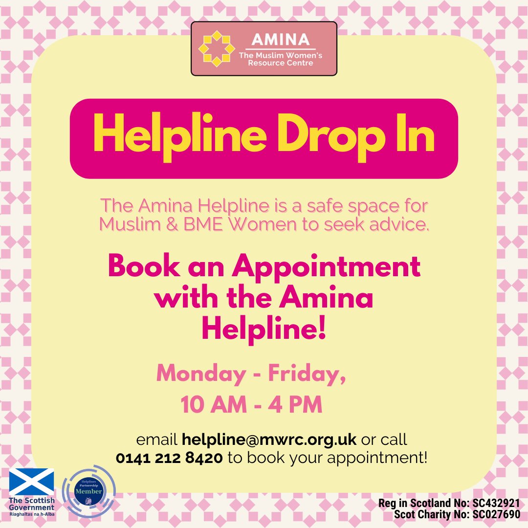 ☎️ Helpline Drop-In sessions are available from 10 - 4, Mon to Fri. 😊🗓️ The service is available by appointment for Muslim & BME women in Scotland. To book a Helpline session, call 0141 212 8420 or email helpline@mwrc.org.uk. 📩 #AminaMWRC #Helpline #WomensHelpline #FreeAdvice