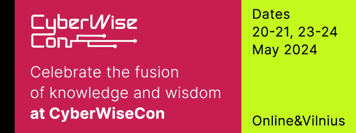 🔒 @CyberWiseConf Europe 2024 is a premier IT security conference uniting cybersecurity gurus, and industry frontrunners! 📅 20-21, 23-24 May 2024 📍 Online & Vilnius ➡️ More: bit.ly/3O6Yg6W 👉 Tech events in the UK: devitjobs.uk/events #DevITEvents