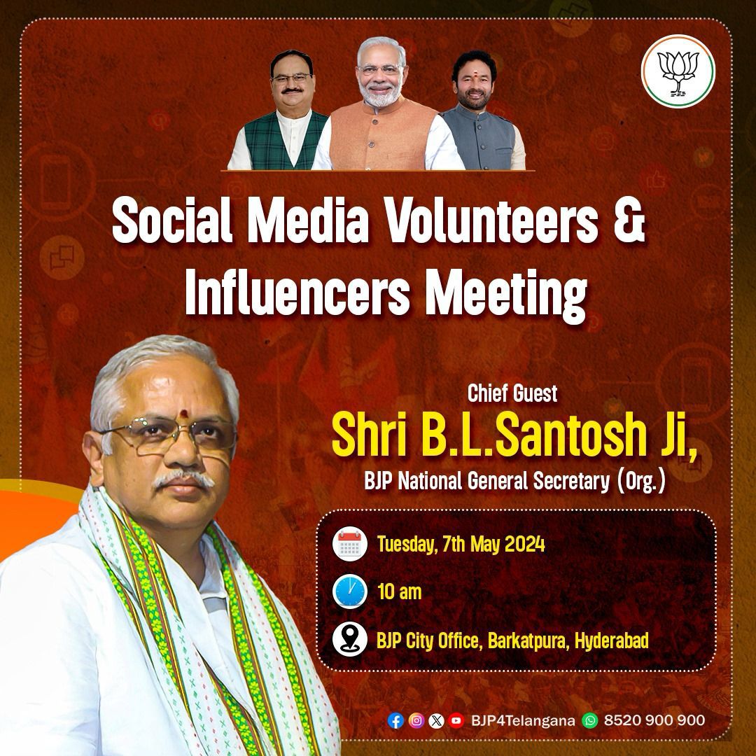 Join us at the Social Media Volunteers & Influencers Meeting on May 7th, 2024. Delighted to announce BJP National General Secretary @blsanthosh ji as our esteemed chief guest. Enthusiastic volunteers will ensure a landslide victory of BJP in #Telangana under the able…