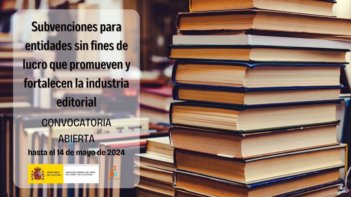 📢 ¡Atención! Continúa abierta la convocatoria de subvenciones para entidades sin fines de lucro que promueven y fortalecen la industria editorial. 🗓️Se podrán presentar solicitudes hasta el próximo 14 de mayo ‼️ 🔗cultura.gob.es/cultura/libro/…