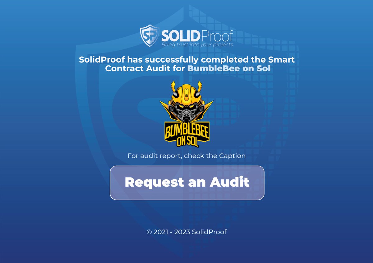 We are happy to announce that we have completed the smart contract audit for @Bumblebeesolana

Need an audit?
solidproof.io/contact

Check out the full audit report here:

github.com/solidproof/pro…

#SmartContracts #Blockchain