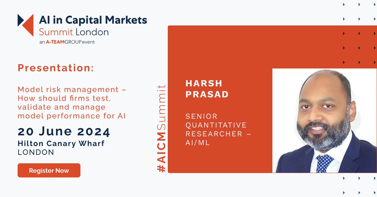 Join us at AI in Capital Markets Summit London on 20 June for this presentation from Harsh Prasad, Senior Quantitative Researcher – AI/ML.  He will cover model risk management and how firms test, validate & managed model performance for AI.

a-teaminsight.com/events/ai-in-c…

#AICMSummit