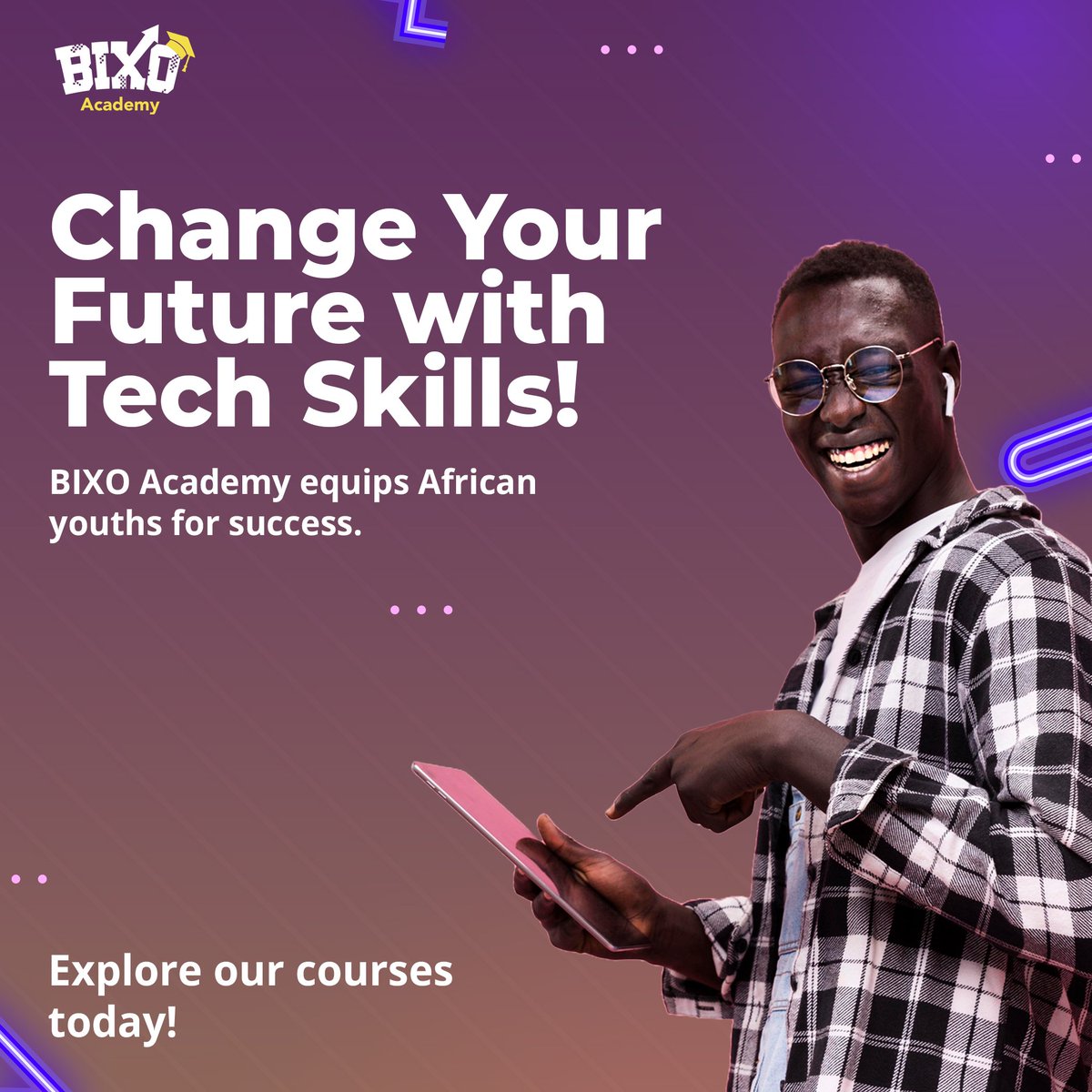 Level up your skills & unlock new opportunities! 

BIXO Academy equips young Africans with the tech skills they need to thrive. 

Explore our bite-sized courses. Visit our website now!👇
academy.bixodigital.com
 #BIXOAcademy #TechForGood #AfricaInnovates