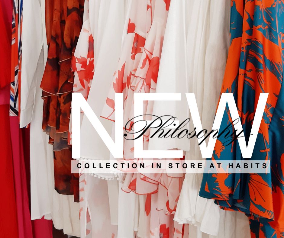 Labels we love 📷📷
Did you know that we now stock a stunning range of Philosophy 📷
Filled with beautiful printed kaftans, gorgeous soft linens and elegant eveningwear, this edit is sophistication at it's finest 📷
Available instore only
#HabitsFashion #philosophy #brandnew