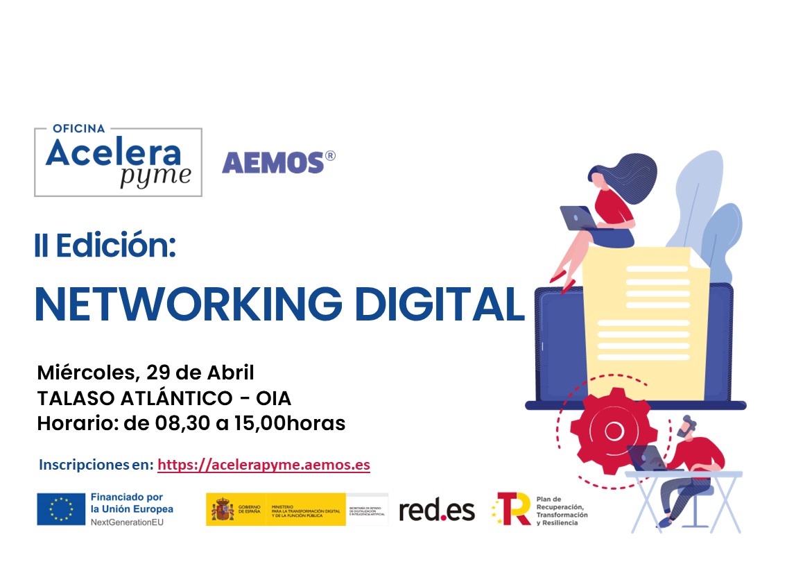 ¡Ya está aquí la segunda edición de NETWORKING DIGITAL 🚀
Expertos, rondas de presentaciones y mesas de protagonistas para hacer MUCHO NETWORKING.
acelerapyme.aemos.es/evento/ii-netw…
#NextGenerationEU #PlanDeRecuperación #PlandeDigitalizaciondePymes #Acelerapyme #TransformaciónDigital