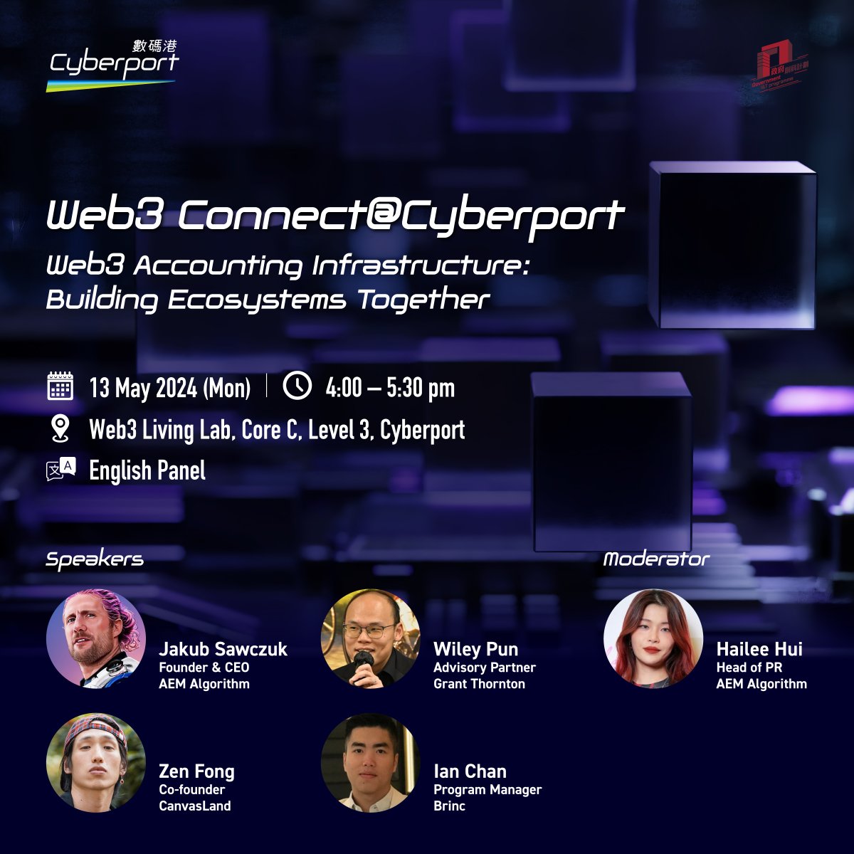 Join Web3 Connect@Cyberport on May 13, to explore Web3 accounting innovation under Hong Kong taxation laws with industry pioneers from @AEM_Algorithm , @GrantThorntonUS , @CanvasLandWeb3 , and @brincvc . Register now: bit.ly/3ULOwCT