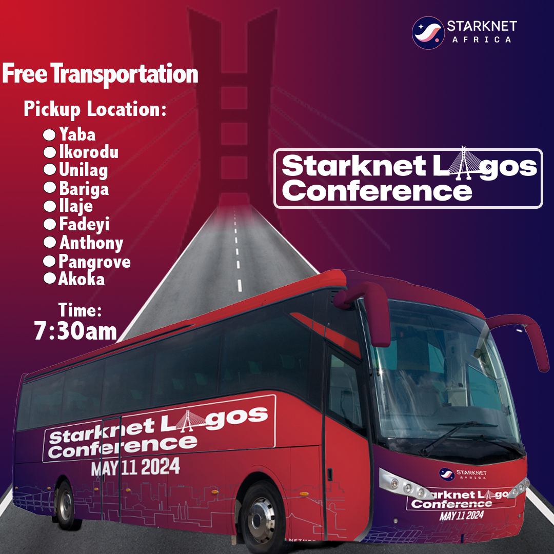 Greetings, tech baddies! ​👩🏾‍💻​ The countdown to the Starknet Lagos conference happening May 11th has begun. ⌛05 Let's make getting there a breeze for you with this deluxe transportation. Choose your most convenient pickup point and let's roll! 🚀🤗 We and @StarkNetAfrica…