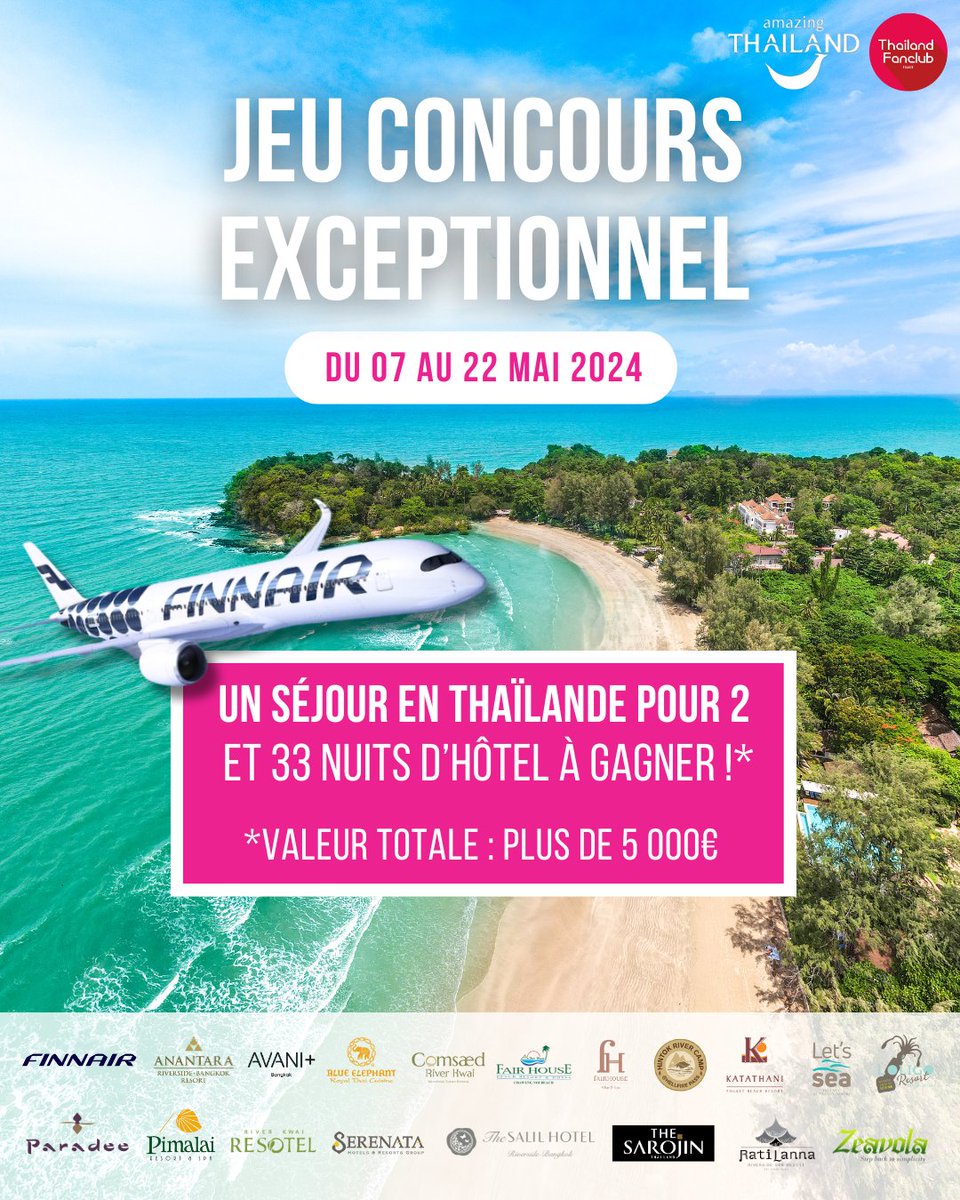 CONCOURS : Cette année, la #Thaïlande est à la recherche de son plus grand fan 🇹🇭❤️ Du 07 au 22 mai, jouez et tentez de remporter un séjour en Thaïlande pour 2, avec la compagnie aérienne @Finnair, ainsi que de somptueux cadeaux ! 🎁 RDV ICI POUR PARTICIPER :