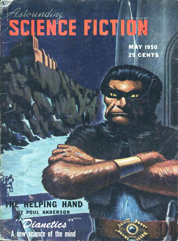 In #MAY 1950
🧵👇
‘The Helping Hand by Poul Anderson’
‘“Dianetics” A new science of the mind’
Cover of Astounding Science Fiction, May 1950. Cover art by ‘Brush’