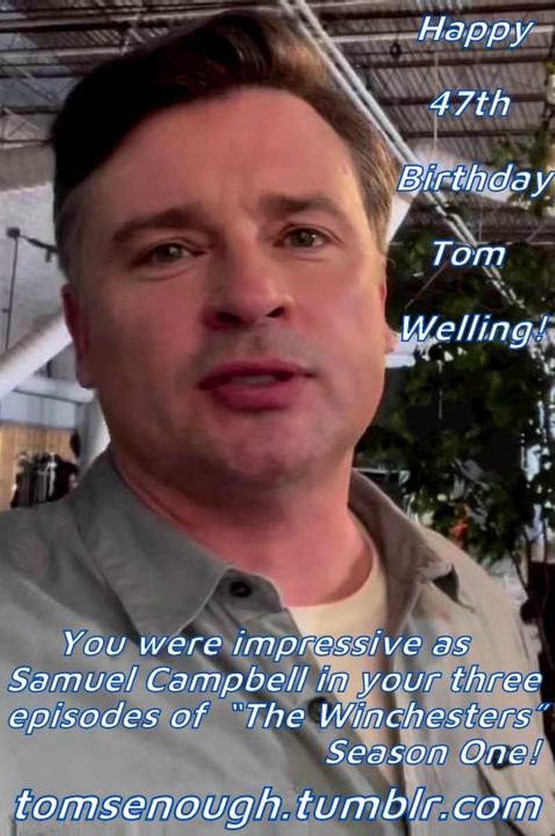 MY Tom Welling Happy 47th Birthday Tumblr Arts!!!! #TomWelling #Smallville #TheWinchesters #ColdDeck