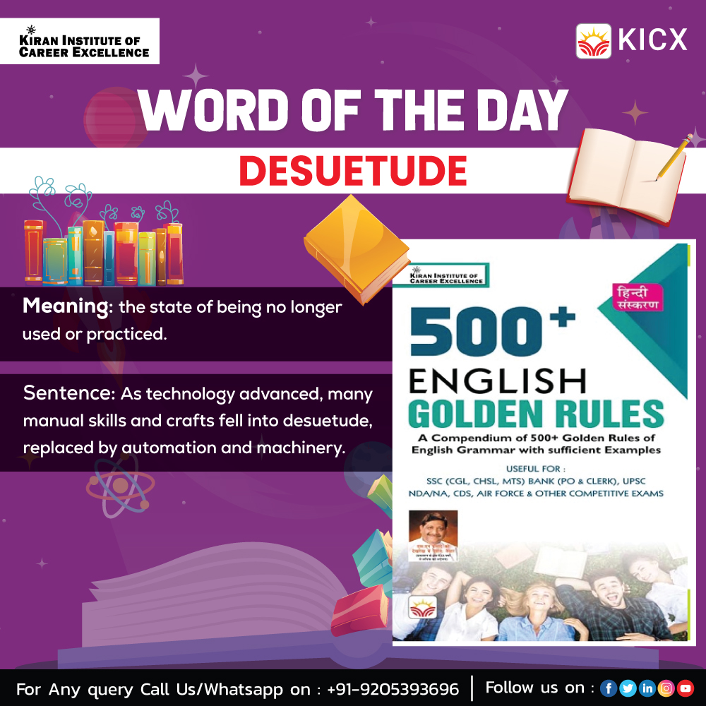#wordoftheday 'DESUETUDE' Here is some amazing information about this new word to help enhance your knowledge. Visit us: kiranprepare.com bookstree.in Subscribe now: youtube.com/channel/UCsu1u… KICX #kicx #wordoftheday #englishwords #words #DESUETUDE