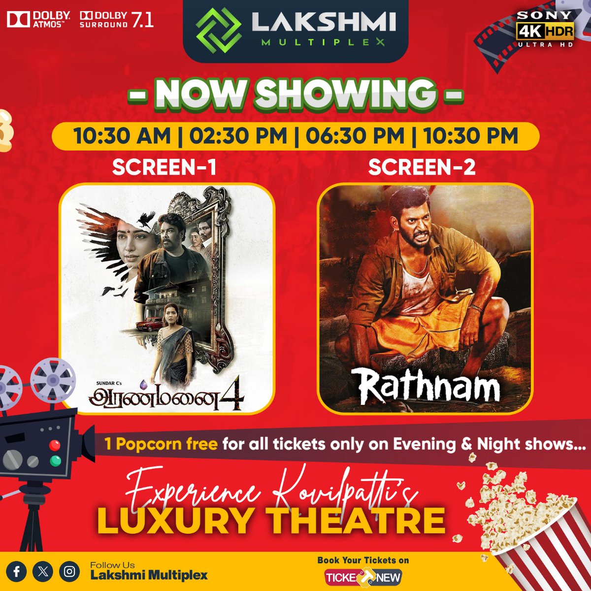 Now showing @lakshmimulti 🤩✨ Screen 1 - Aranmanai 4 😍✨ Screen 2 - Rathnam 🤩✨ Experience Kovilpatti's Biggest Screen 🤩💥 ✨