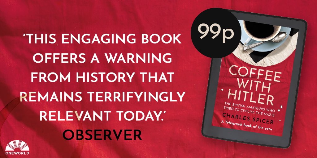 Kindle are featuring #CoffeewithHitler this month at just 99p for those of you whose bookshelves are not already groaning under the weight of the hardback or paperback… @OneworldNews @Pegasus_Books @BLM_Agency