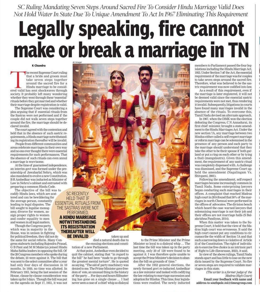 #Tamilnadu  is Unique. 
No fire or seven steps are required to validate marriages in our state. - Justice K Chandru, former judge, 
Madras High Court.