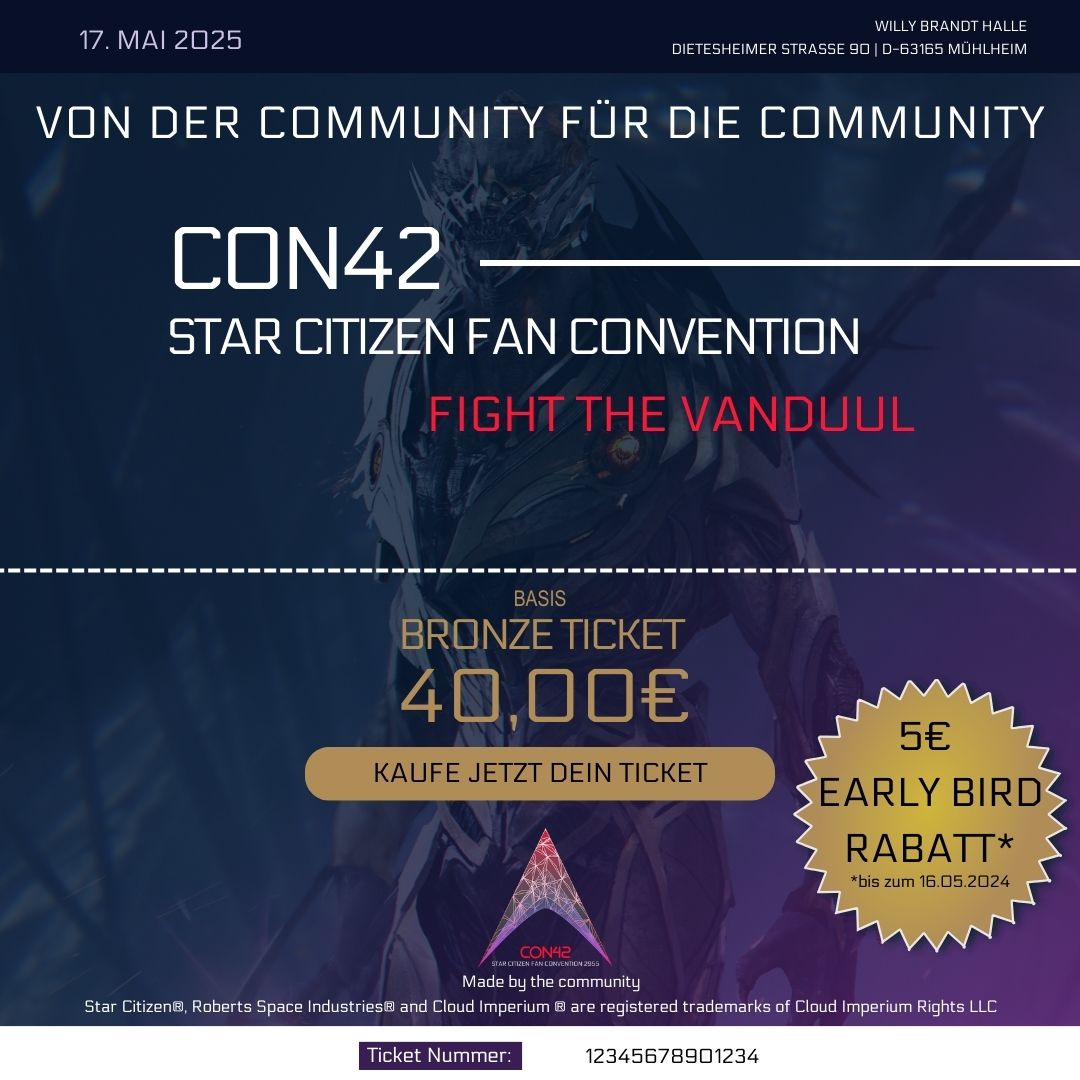 Con42DE's tweet photo. Auf unser Bronze Ticket gibt es zum Start übrigens einen Early Bird Rabatt von 5€! #con42 #starcitizen #convention https://t.co/UHJoPSWpvg
