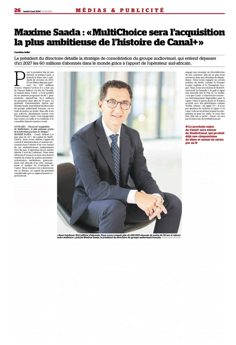 «MultiChoice sera l’acquisition la plus ambitieuse de l’histoire de Canal+» 🗞️ Interview de notre président @maxsaada à lire aujourd’hui dans @Le_Figaro lefigaro.fr/medias/maxime-…