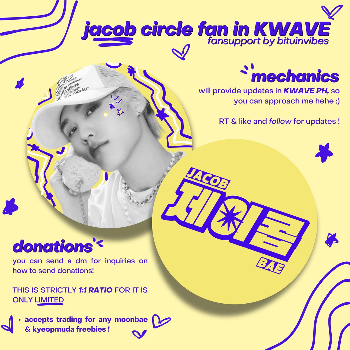jacob circle fan in KWAVE #제이콥 ! 
── 𖹭 fan support for #THEBOYZ jacob at KWAVE by bituinvibes.

read the mechanics below! please rt, like. follow to be updated. ପ(๑•ᴗ•๑)ଓ 💛

open for donations! 
𖤐⭒๋࣭ ⭑ .ᐟ ᡣ𐭩 #KWaveMusicFestival #KWAVEPH