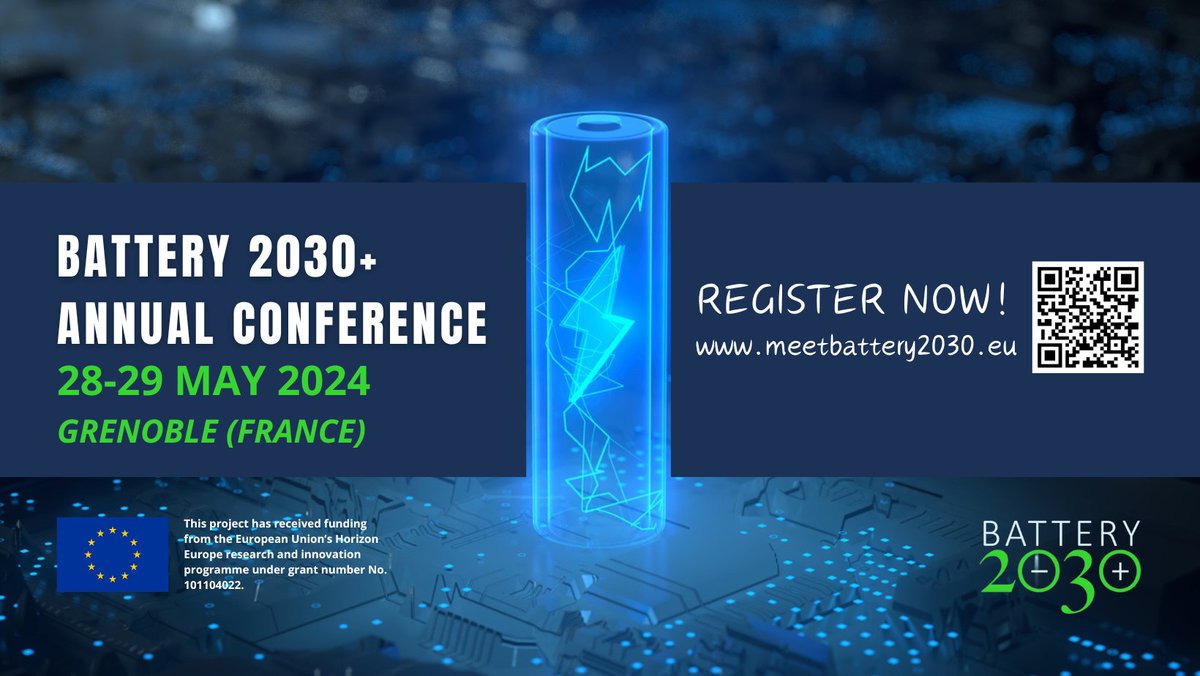 📣 Registration closes tomorrow! Battery 2030+ annual conference 2024! 📷 Grenoble 28-29 MAY @CEA_Officiel 📷 Listen to presentations from prestigious speakers, industry and policy! Read more here, meetbattery2030.eu