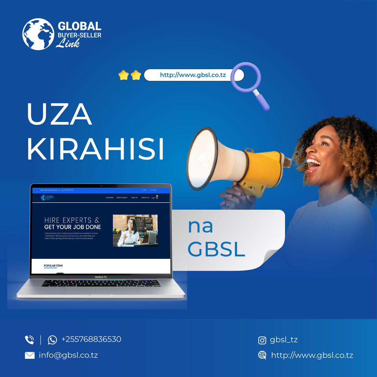 Uza bidhaa zako kirahisi na GBSL leo, uweze kutengeneza faida maradufu.

Wasiliana nasi sasa kwa namba +255768836530.

#GlobalBuyerSellerLink #ConnectingOpportunities #GlobalTradeHub #onlinebusiness
