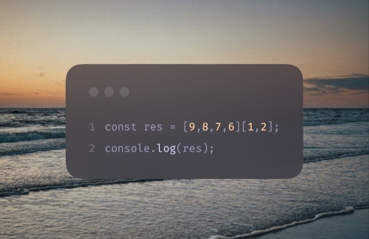 𝗝𝗮𝘃𝗮𝘀𝗰𝗿𝗶𝗽𝘁 𝗜𝗻𝘁𝗲𝗿𝘃𝗶𝗲𝘄 𝗤𝘂𝗲𝘀𝘁𝗶𝗼𝗻:

Q: What will be logged in the console when we run this code snippet?

𝗰𝗼𝗻𝘀𝘁 𝗿𝗲𝘀 = [𝟵,𝟴,𝟳,𝟲][𝟭,𝟮];
𝗰𝗼𝗻𝘀𝗼𝗹𝗲.𝗹𝗼𝗴(𝗿𝗲𝘀);

#javascript #interviewquestion