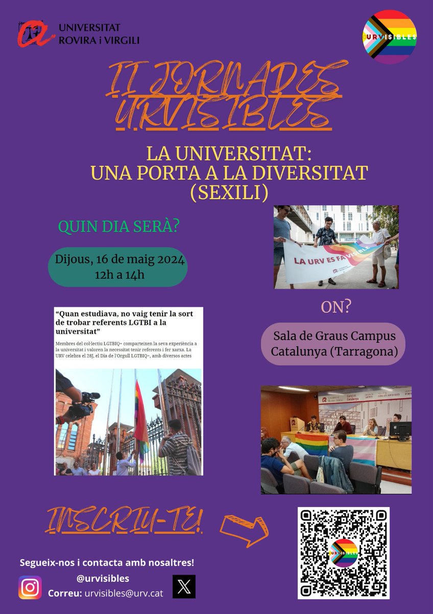 👋Eii!
El pròxim dijous 16 de maig tindrà lloc la II Jornada #URVisibles🌈.
🗣️Tema:"La universitat, una porta a la diversitat" (Sexili)
📍Sala de Graus (Campus Catalunya)
🙋 Per a qui? Estudiants, PDI, PTGAS, i qualsevol persona interessada!
▶️ Inscripció: forms.gle/mecKDR1ytKFFae…