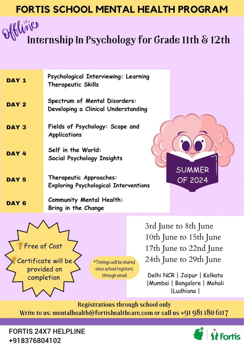 A Fortis School Mental Health initiative- Offline Summer Internship 2024 in #Psychology for #school #students at 16 Fortis Hospitals across 10 cities To register, write to us on mentalhealth@fortishealthcare.com @dr_samirparikh #mindspace