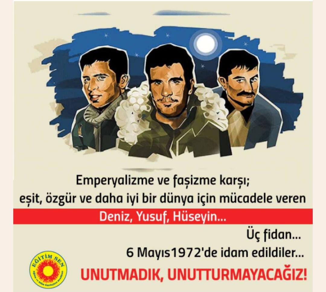 Emperyalizme ve faşizme karşı; eşit, özgür ve daha iyi bir dünya için mücadele edenlere selam olsun. İdamlarının 52. yılında #DenizGezmiş, #YusufAslan ve #Hüseyinİnan’ı saygıyla anıyoruz.                                 Unutmadık, unutturmayacağız! 
#6Mayıs1972