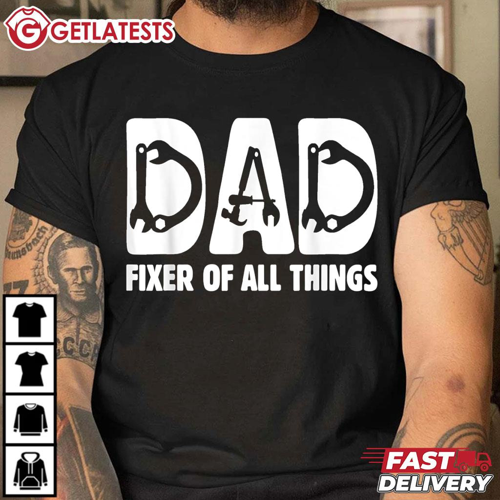 Dad Fixer Of All Things T-Shirt #Fathersday #DadFixerOfAllThing #Getlatests getlatests.com/product/dad-fi…