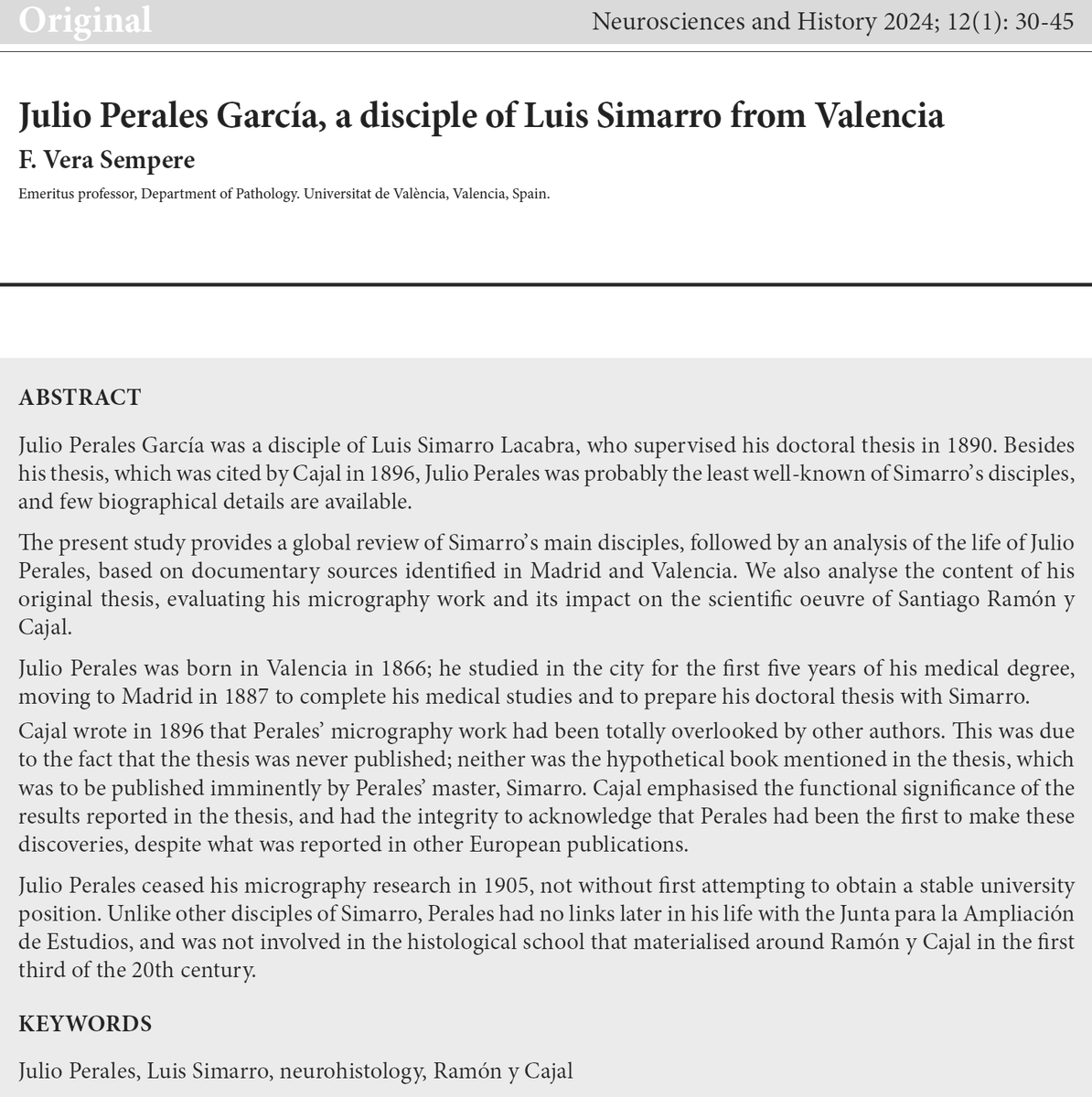 Julio Perales García, a disciple of Luis Simarro from Valencia

Neurosciences and History 2024;12(1):30-45 nah.sen.es/vmfiles/vol12/…

Scope and instructions for authors:
nah.sen.es/en/about/aims-…
nah.sen.es/en/authors/ins…