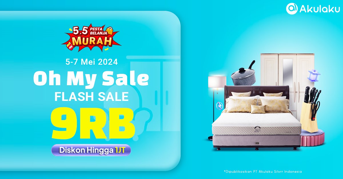 Masih bisa ikutan 5.5 PESTA BELANJA MURAH🛍🛒  

⚡FLASH SALE 9RB⚡ + DISKON HINGGA 1JT sudah menanti🛍🛒  

Buruan belanja👉 bit.ly/3WsWbYb 

#AkulakuIndonesia #HomeLiving #InfoPromo #BelanjaOnline #FlashSale