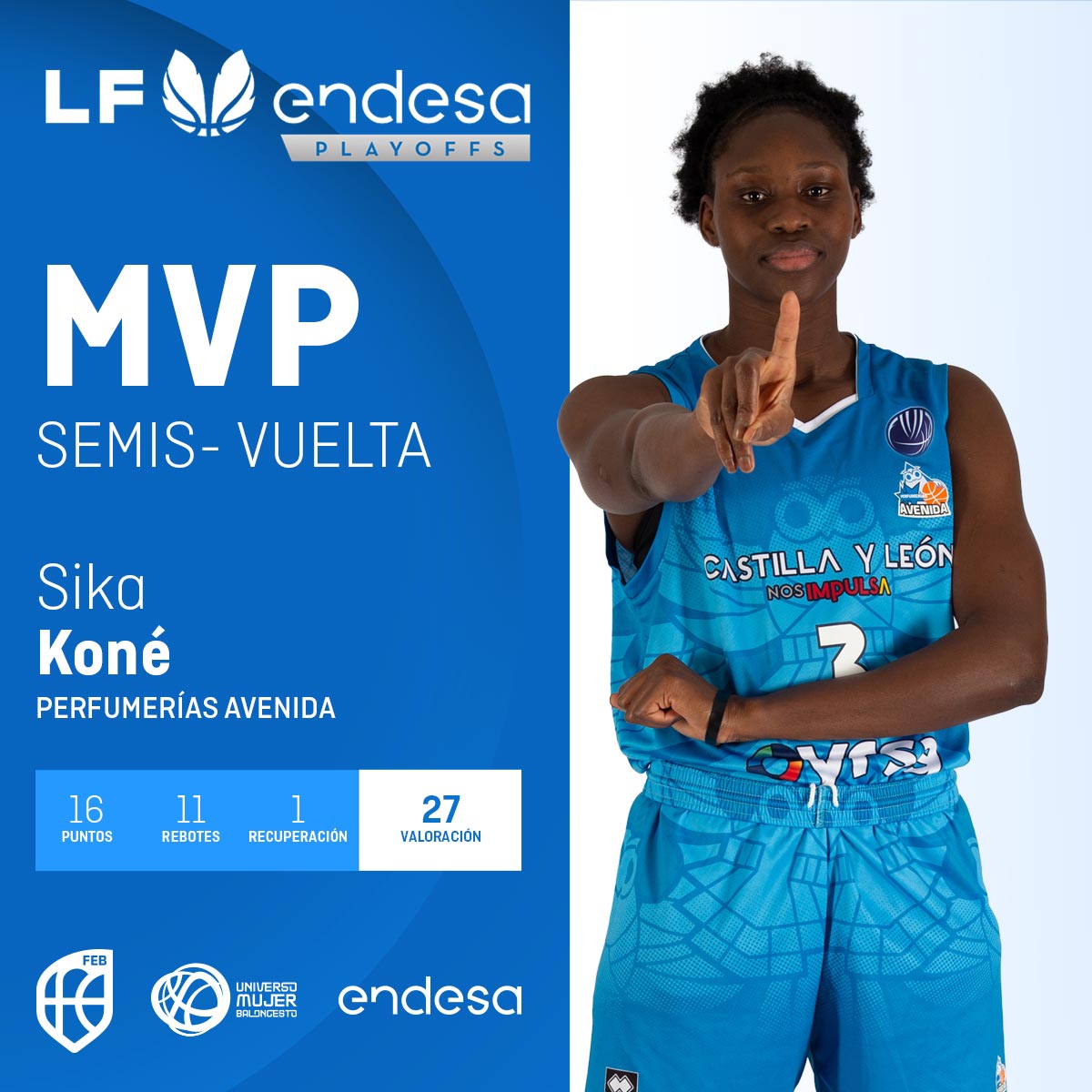 ♀️ #PlayoffsLFEndesa @basketlover | Su 5⃣ MVP de la temporada 👏 @sikakone23 (@CBAvenida) 👉 16 puntos, 11 rebotes para 2⃣7⃣ de VAL.