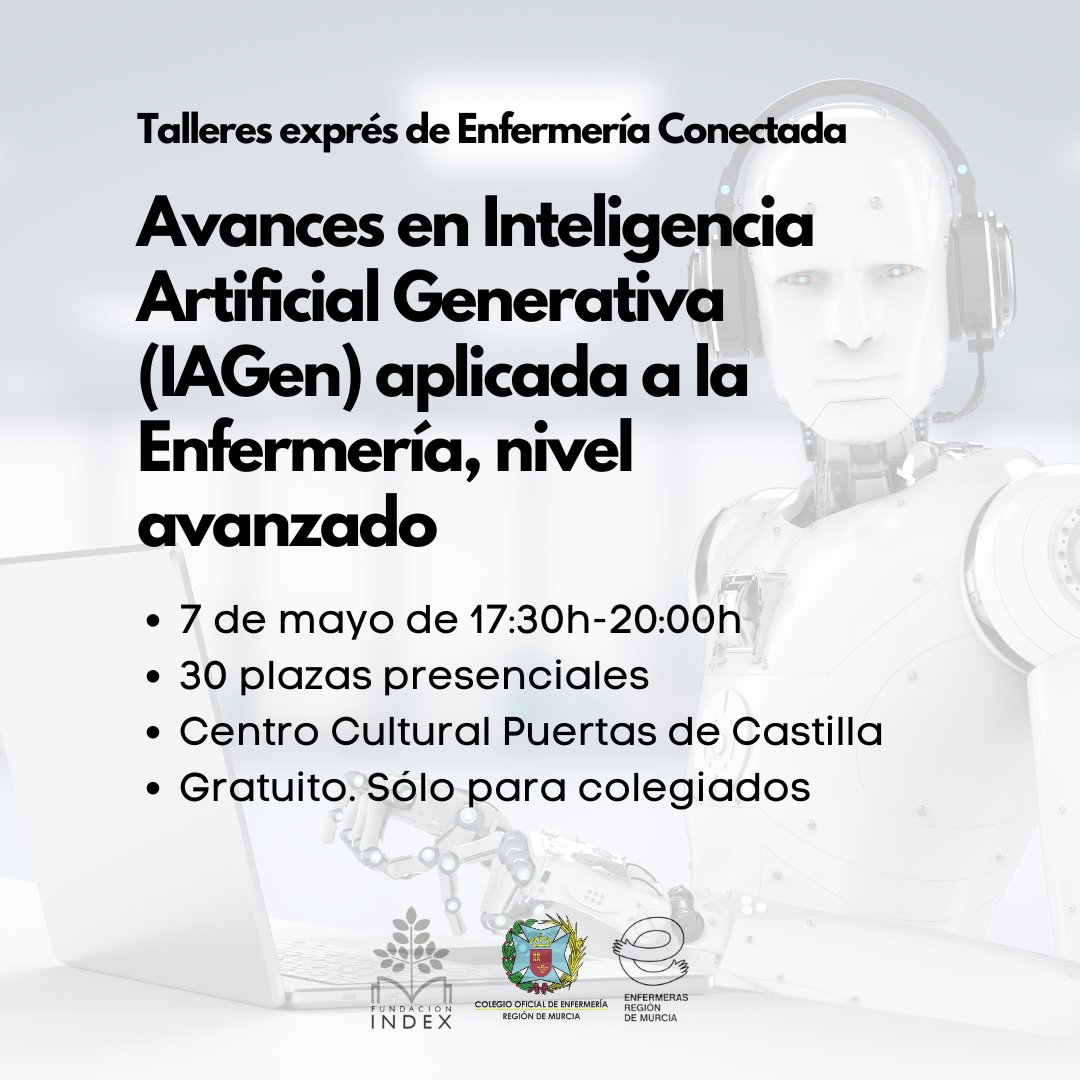 🔴¡ÚLTIMO DÍA PARA INSCRIBIRTE! Quedan muy pocas plazas para realizar el taller sobre IA aplicada a la Enfermería impartido por @manuamezcua de @fundacionindex. ℹ️ Infórmate de todo aquí: enfermeriademurcia.org/curso/avances-…