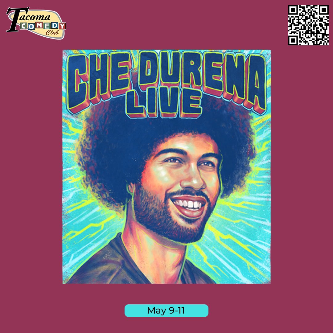 You’re in for some cheeky humor when Che Durena comes to town!! Tacoma. Grab those tickets because you do not want to miss his show downtown!