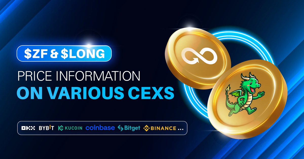 We're excited to share that you can find price information for $ZF and $LONG across various CEXs. For examples: 🔸 Bitget: bitget.com/price 🔸 Coinbase: coinbase.com/price 🔸 Binance: binance.com/en/price 🔸 Kucoin: kucoin.com/price 🔸…