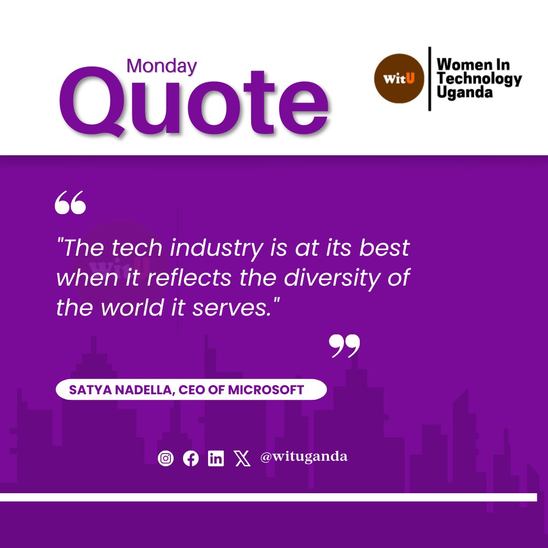 #HappyNewWeek 'The tech industry is at its best when it reflects the diversity of the world it serves.' Satya Nadella, CEO of Microsoft #WomenInTech #WomenInStem