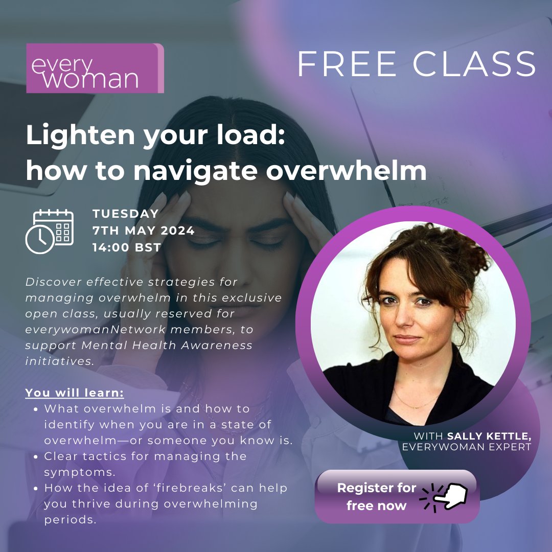 everywoman (@everywomanuk) on Twitter photo LAST CHANCE to register for our #FreeOnlineClass TOMORROW, 'Lighten your load: how to navigate overwhelm'. everywoman expert <a href="/sallykettle/">Sally Kettle</a> will guide you through identifying, managing, and thriving through overwhelming situations. Register now: bit.ly/3Wakk5A LAST CHANCE to register for our #FreeOnlineClass TOMORROW, 'Lighten your load: how to navigate overwhelm'. everywoman expert <a href="/sallykettle/">Sally Kettle</a> will guide you through identifying, managing, and thriving through overwhelming situations. Register now: bit.ly/3Wakk5A