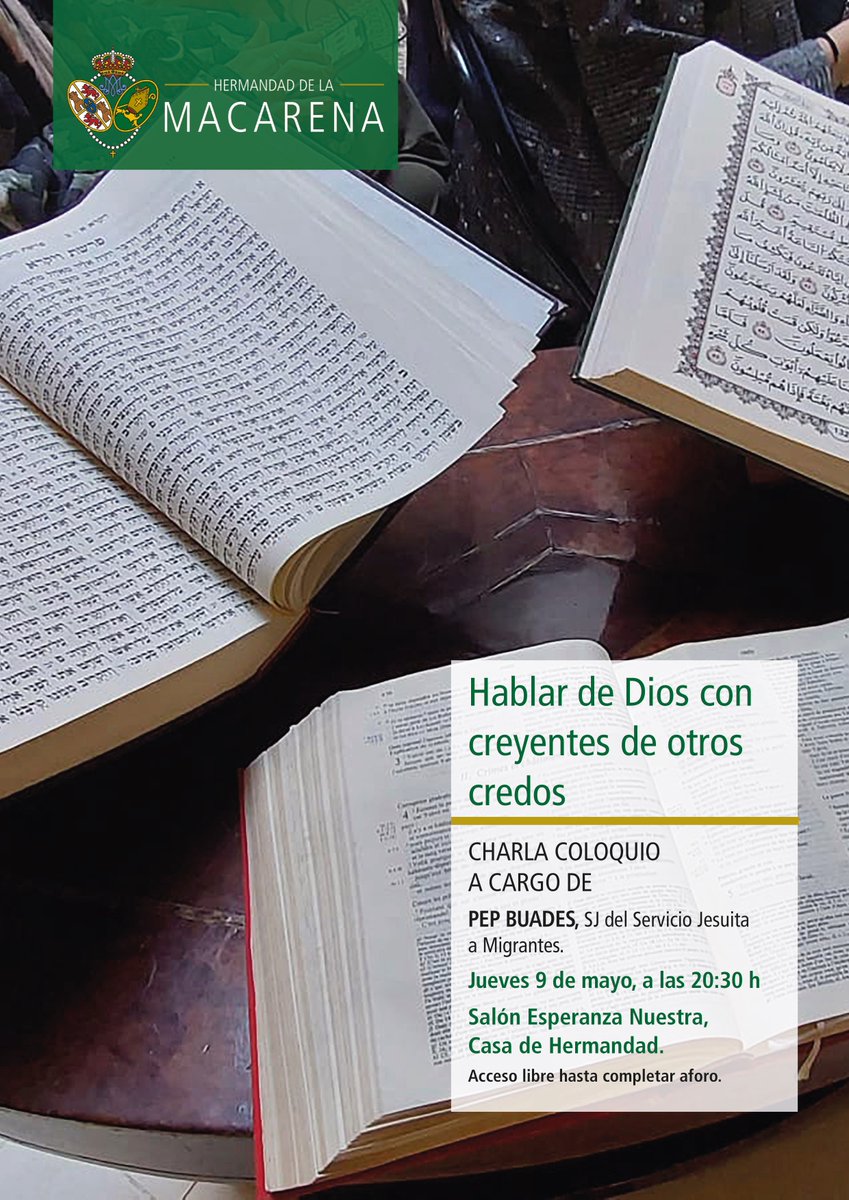 Este jueves, a las 20:30 h, nuestra Hermandad organiza la charla coloquio 'Hablar de #Dios con creyentes de otros credos' a cargo del sacerdote Josep Buades Fuster del @migrantes_sj en #Sevilla. 

El acceso es libre. 

#ecumenismo #dialogointerreligioso