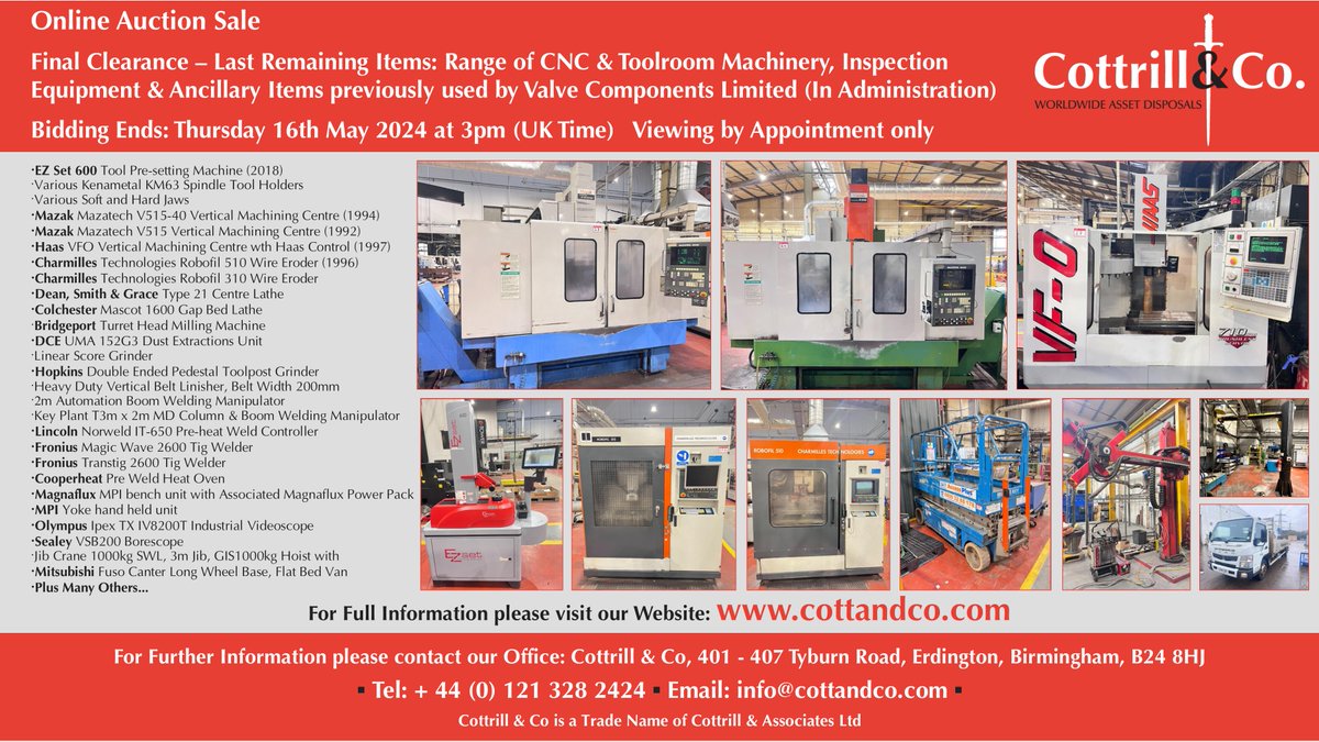 📆 Online #Auction Sale - 16 May 2024 - Final Clearance – Range of #CNC & Toolroom Machinery, Inspection Equipment & Ancillary Items used by Valve Components Ltd #EngineeringUK #engineering #ukmfg #usedmachines #manufacturinguk #manufacturing

Link: cottandco.com/en/lots/auctio…