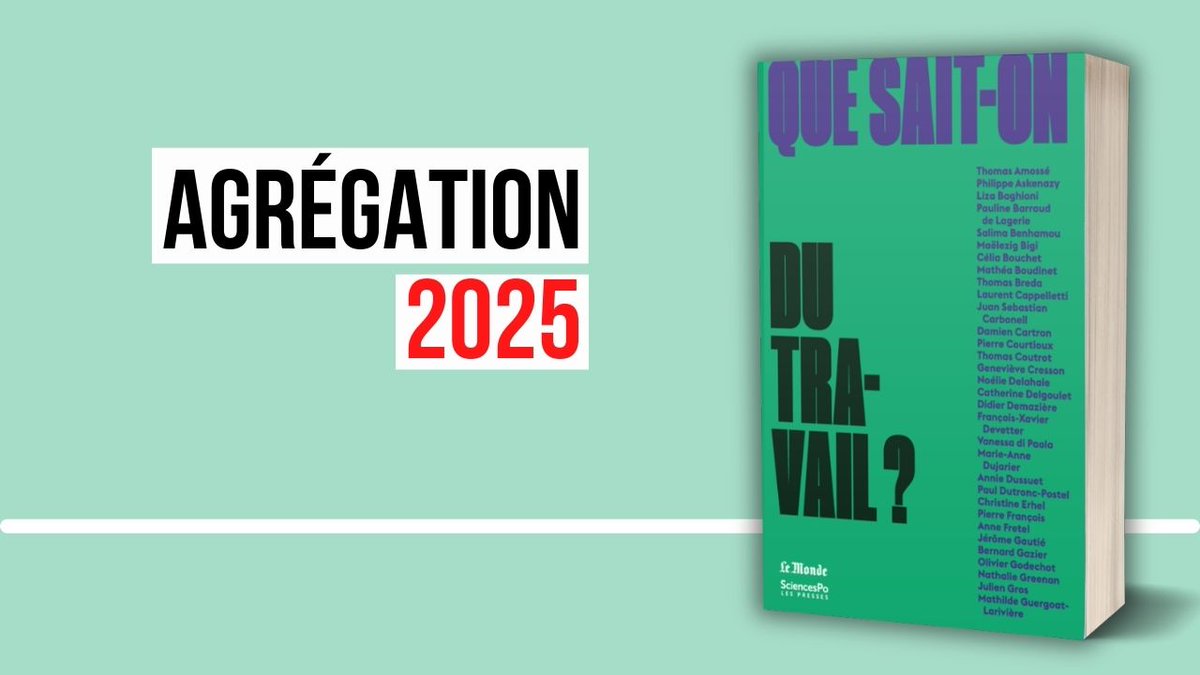 #Agreg2025 #Shs #Sociologie I Le #travail aujourd’hui📚« Que sait-on du travail ? », @BPalier (@sciencespo), @laurentcappelle, @js_carbs, @PierreCourtioux, @OlivierGodechot, @dominique_meda, @malomofa, @cpeugny, @anne_rev, @HaudeRivoal #Agregation pressesdesciencespo.fr/fr/book/?gcoi=…