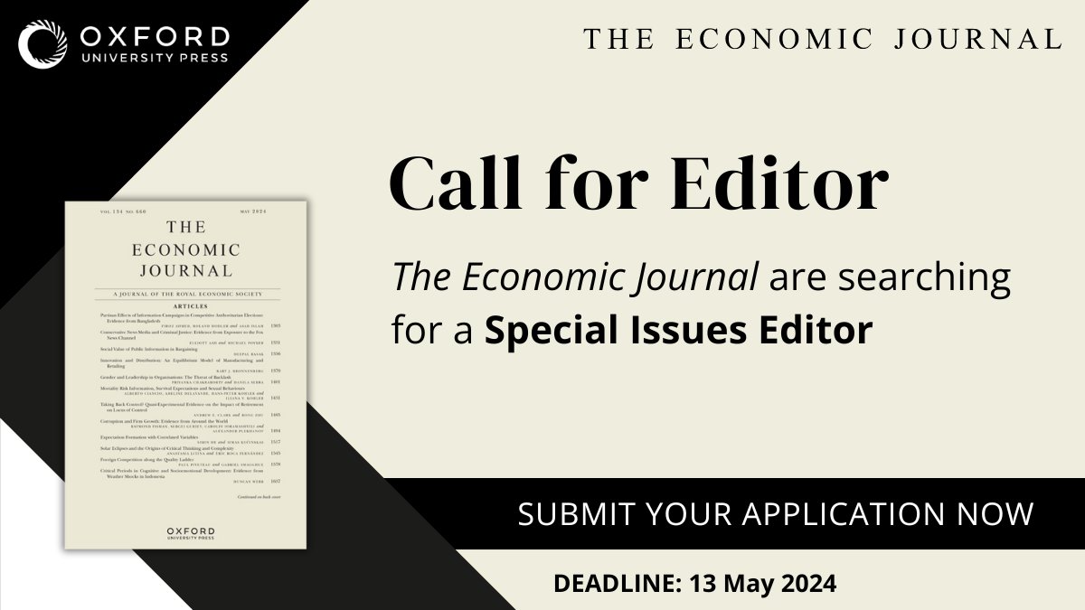 Ready for the next step in your academic career? @RoyalEconSoc is seeking a new Special Issues Editor of The Economic Journal (@EJ_RES). The deadline for applications is May 13, 2024. Explore the role and how to apply here: oxford.ly/3WkryUz