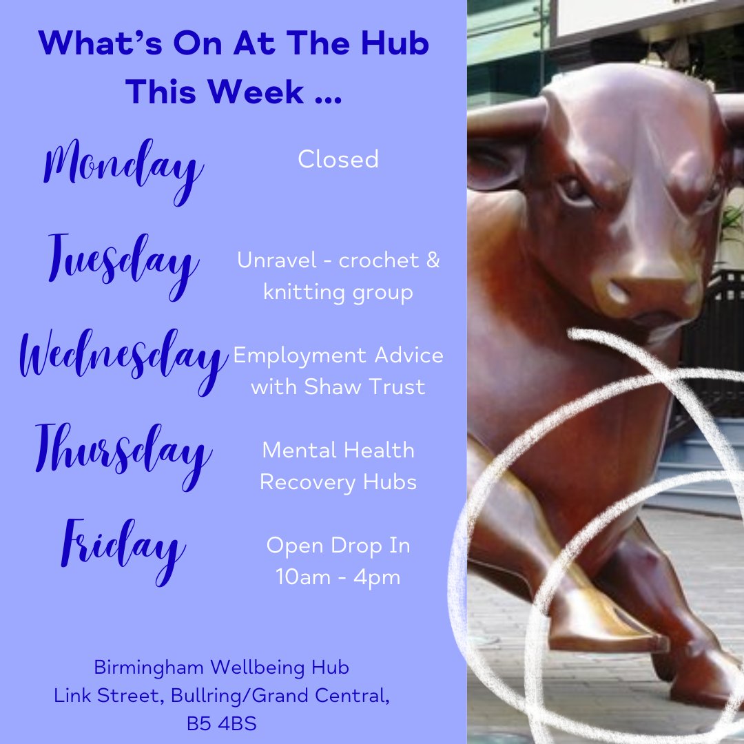 Join us this week for 👉Mon - Closed 👉Tues - Crochet & knitting group & housing support 👉Wed - Employment support with the Shaw Trust 👉Thurs - Recovery Hubs No appointment needed - simply drop in and meet our friendly team #whatsonatthehub #bullringhub