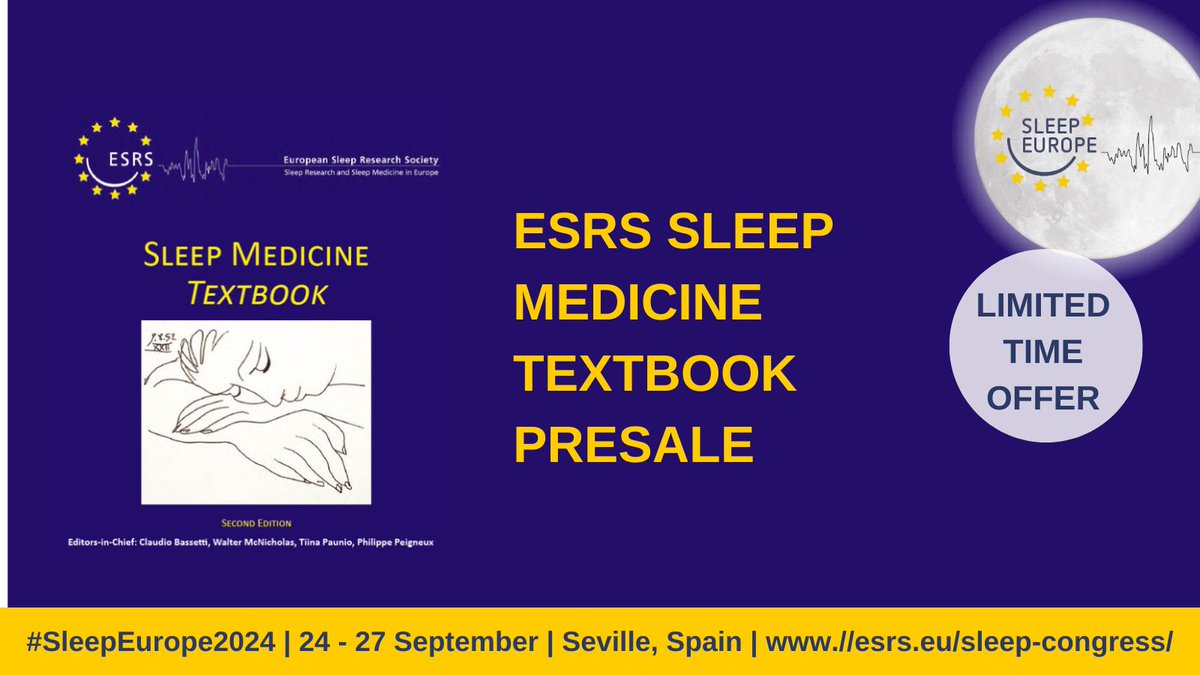 📚 Pre-order the #ESRS Sleep Medicine Textbook (2nd Ed.) for local pick up at #SleepEurope2024. Discounted prices available for members. Order now 🔗 ow.ly/6uOq50Ro6pY @EANeurology @Euro_Psychiatry @EuroRespSoc @BritishSleepSoc @FENSorg @ESSTSleepTechs @Sociedad_SES